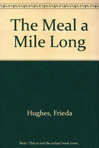 Capa de The meal a mile long