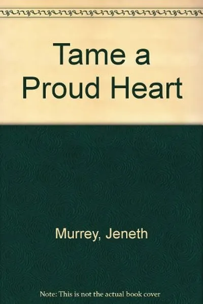 Capa de Tame a Proud Heart