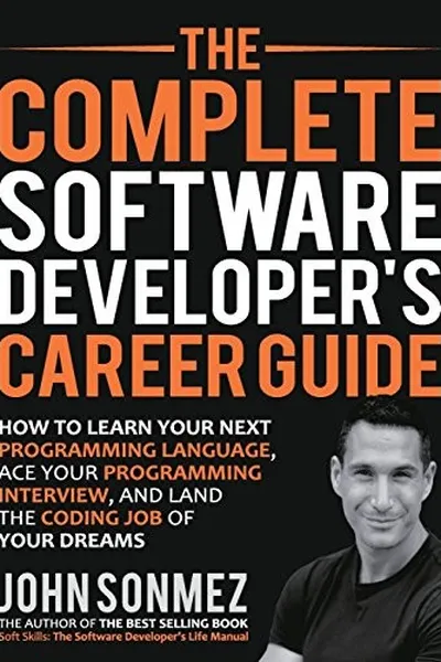 Cover of The complete software developer's career guide