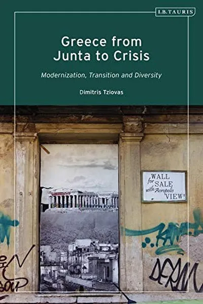 Capa de Greece from Junta to Crisis