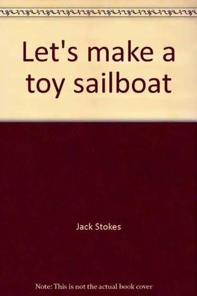 Capa de Let's make a toy sailboat