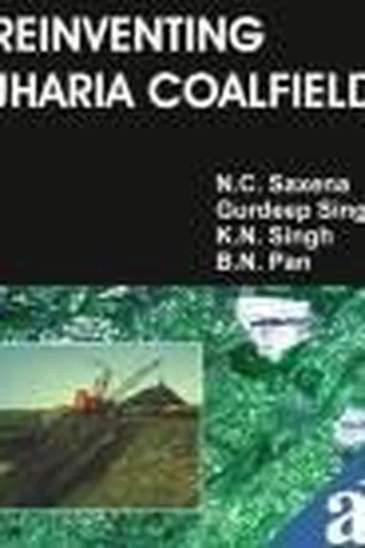 Capa de Reinventing Jharia coalfield