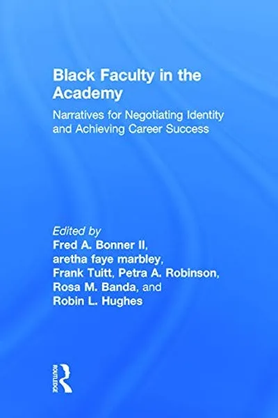 Capa de Black Faculty in the Academy