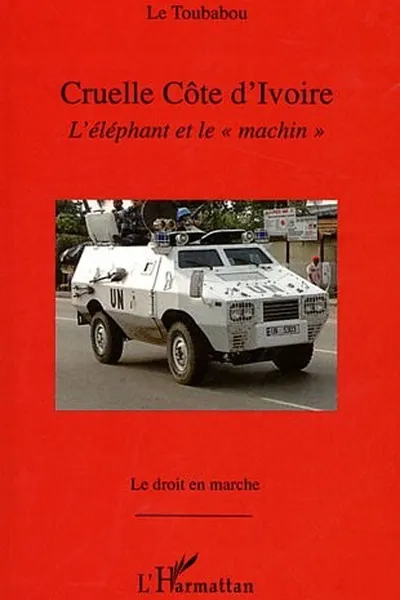 Capa de Cruelle Côte d'Ivoire