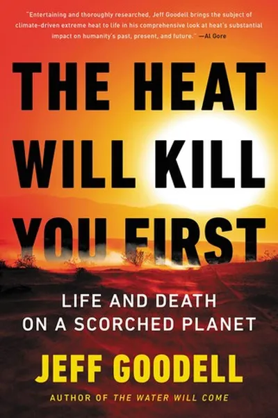 Capa de Heat Will Kill You First