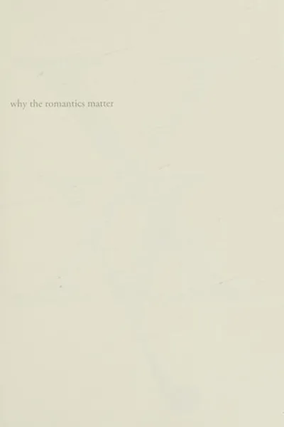 Capa de Why the romantics matter