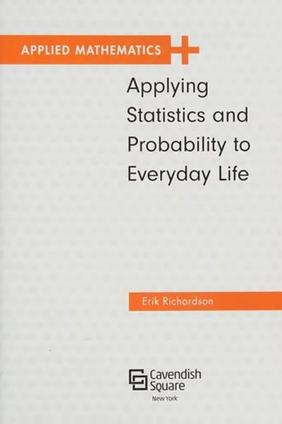 Capa de Applying Statistics and Probability to Everyday Life