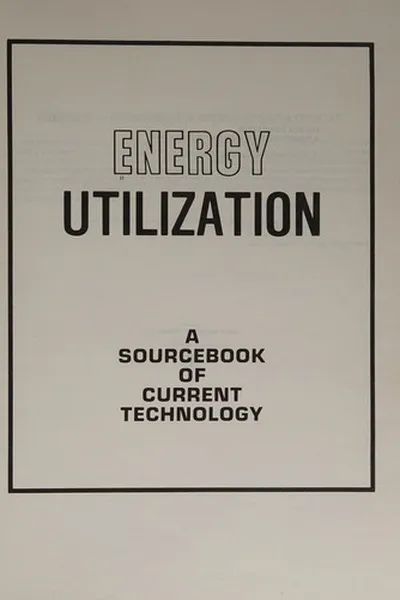 Cover of Energy utilization