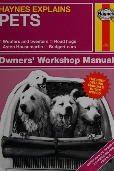 Capa de Haynes Explains - Pets