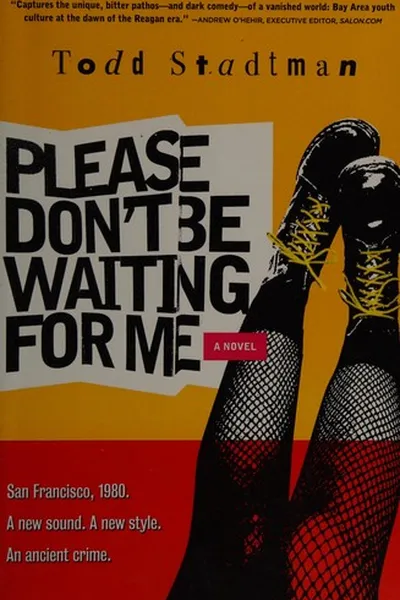 Capa de Please don't be waiting for me