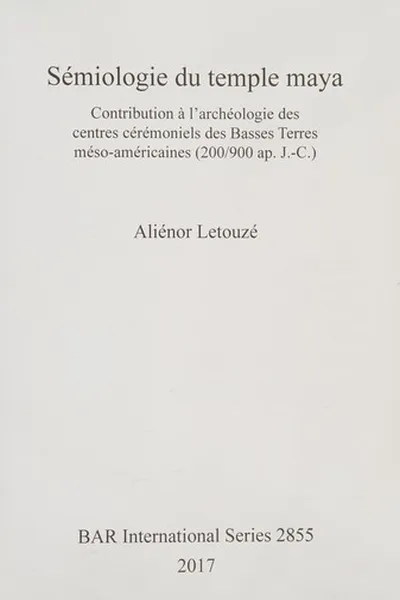 Capa de Sémiologie du Temple Maya