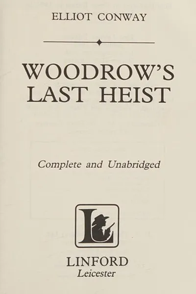 Capa de Woodrow's Last Heist