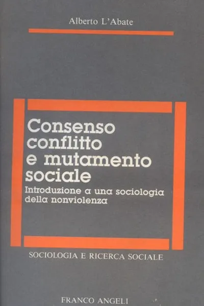 Capa de Consenso, conflitto e mutamento sociale