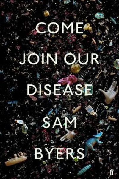 Capa de Come Join Our Disease