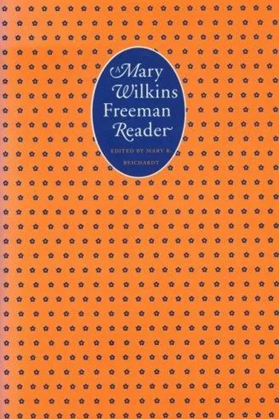 Capa de A Mary Wilkins Freeman reader