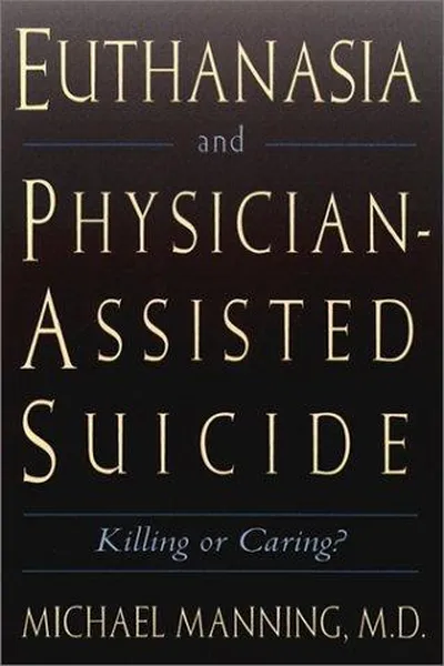 Capa de Euthanasia and physician-assisted suicide