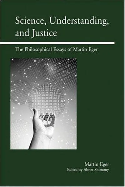 Capa de Science, Understanding, and Justice