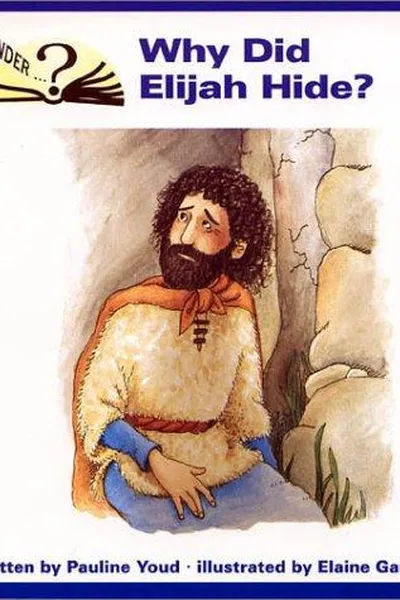 Capa de Why did Elijah hide?