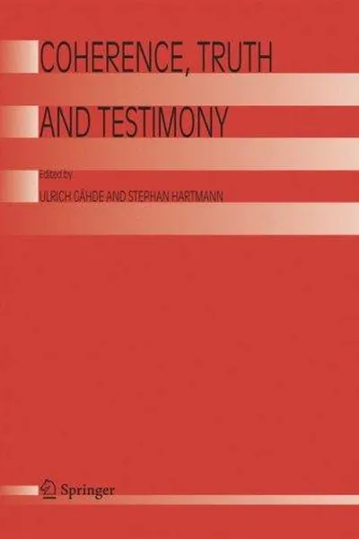 Cover of Coherence, truth and testimony