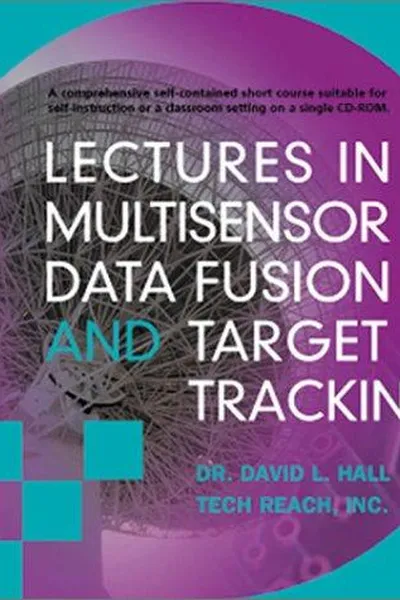 Capa de Lectures in multisensor data fusion and target tracking
