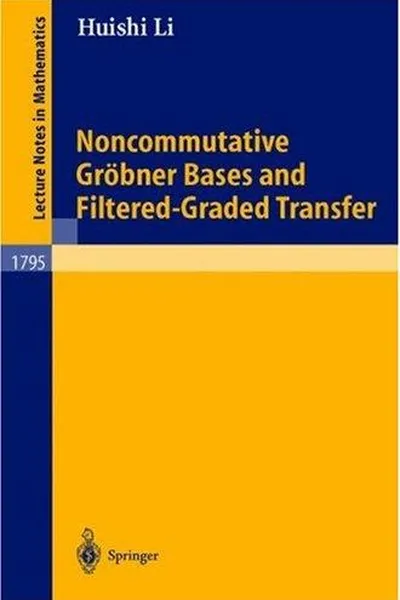 Capa de Noncommutative Gröbner Bases and Filtered-Graded Transfer