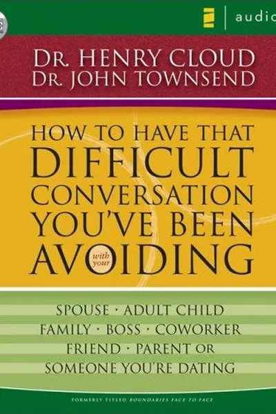 Capa de How to have that difficult conversation you've been avoiding