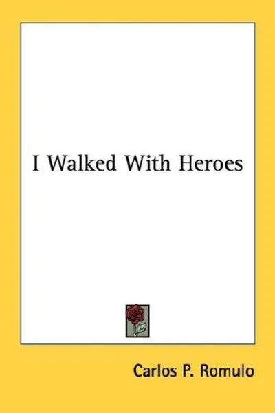 Capa de I walked with heroes