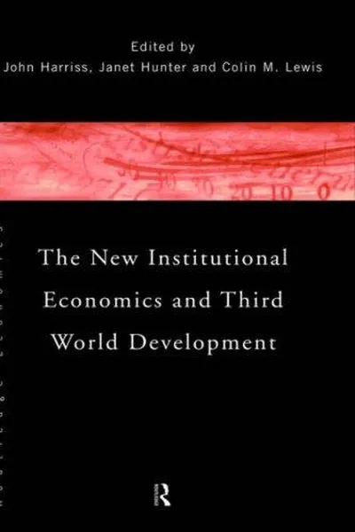Capa de The new institutional economics and Third World development