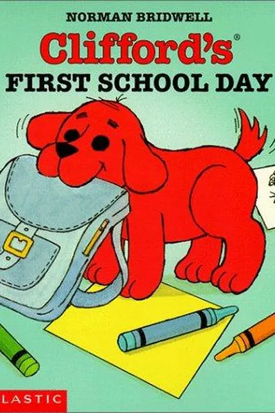 Capa de Clifford's First School Day