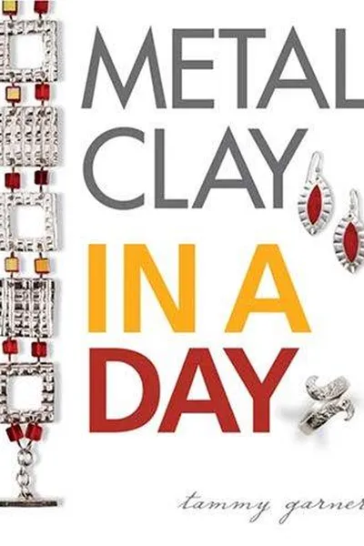 Capa de Metal Clay In A Day