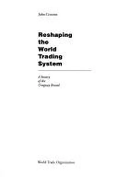 Capa de Reshaping the world trading system