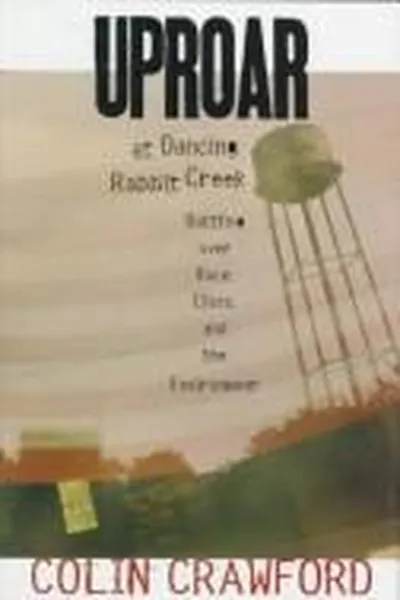 Capa de Uproar at Dancing Rabbit Creek