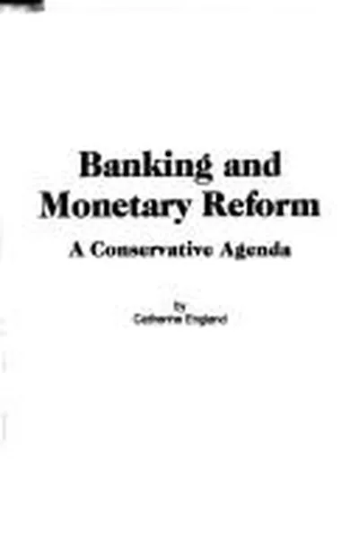 Capa de Banking and monetary reform