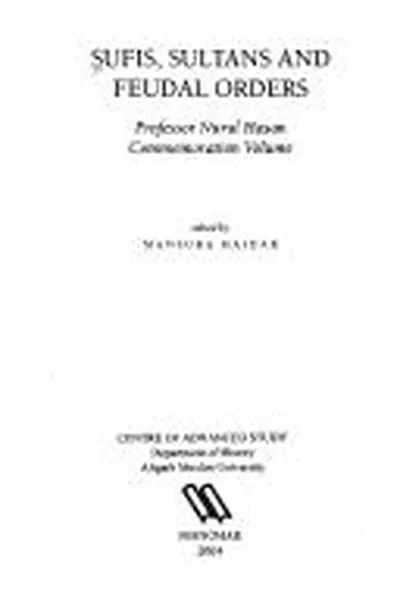 Capa de Sufis, sultans, and feudal orders