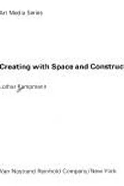 Capa de Creating with space and construction