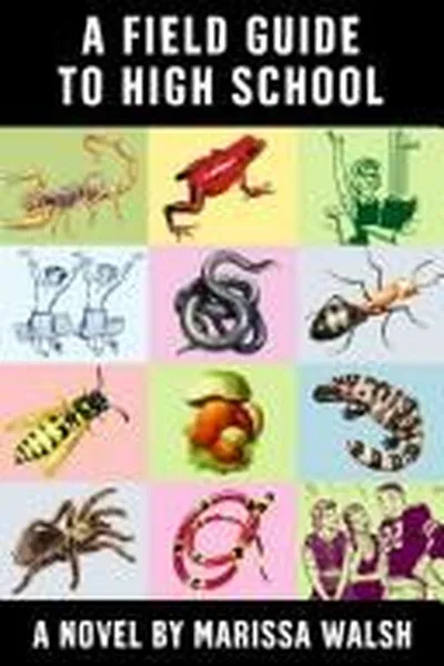 Capa de A Field Guide to High School