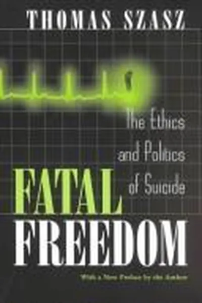 Cover of Fatal freedom