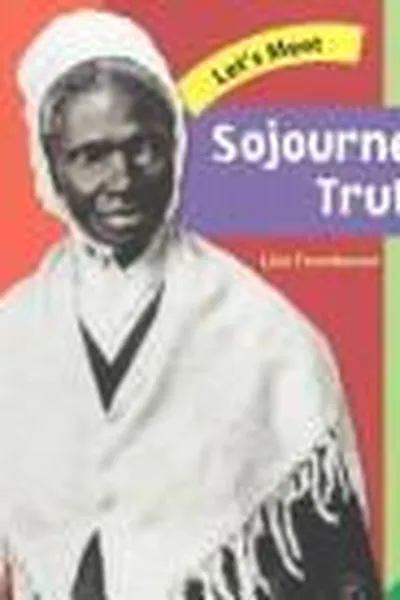 Capa de Let's meet Sojourner Truth
