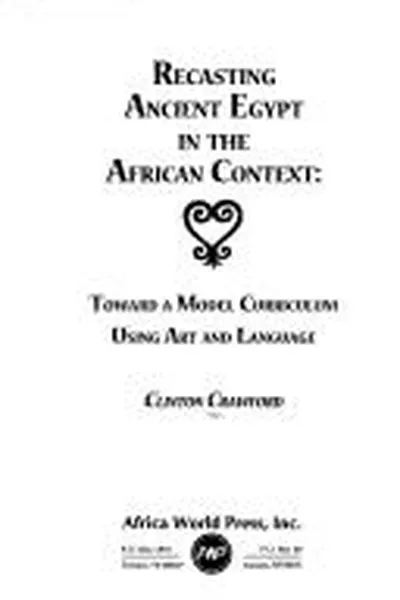 Capa de Recasting ancient Egypt in the African context