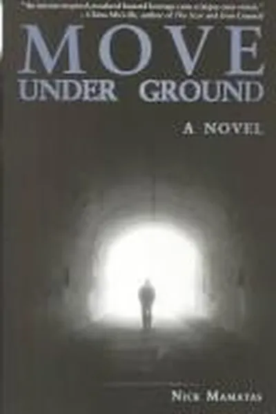 Cover of Move Under Ground