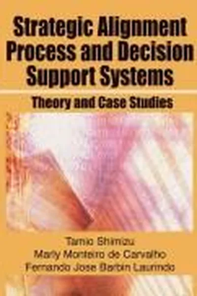 Capa de Strategic alignment process and decision support systems