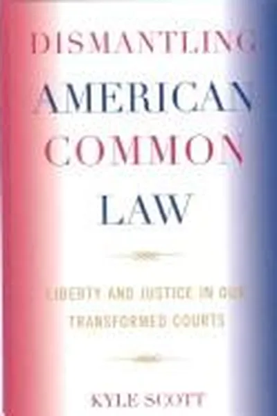 Capa de Dismantling American Common Law