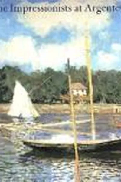 Capa de The Impressionists at Argenteuil