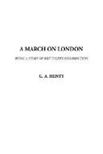 Capa de A March on London