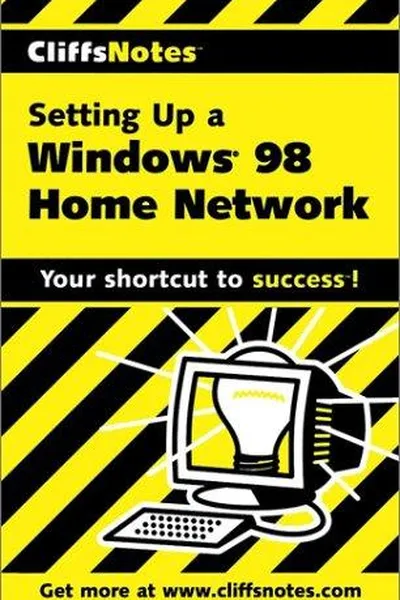 Capa de CliffsNotes Setting Up a Windows 98 Home Network