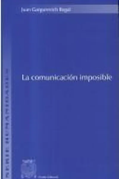 Capa de La comunicación imposible