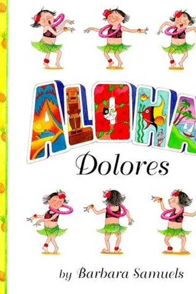 Capa de Aloha, Dolores