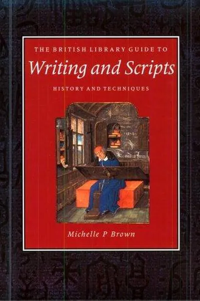 Capa de The British Library guide to writing and scripts