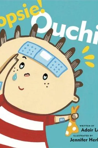 Cover of Oopsie! Ouchie!