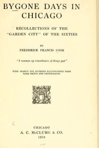 Capa de Bygone days in Chicago